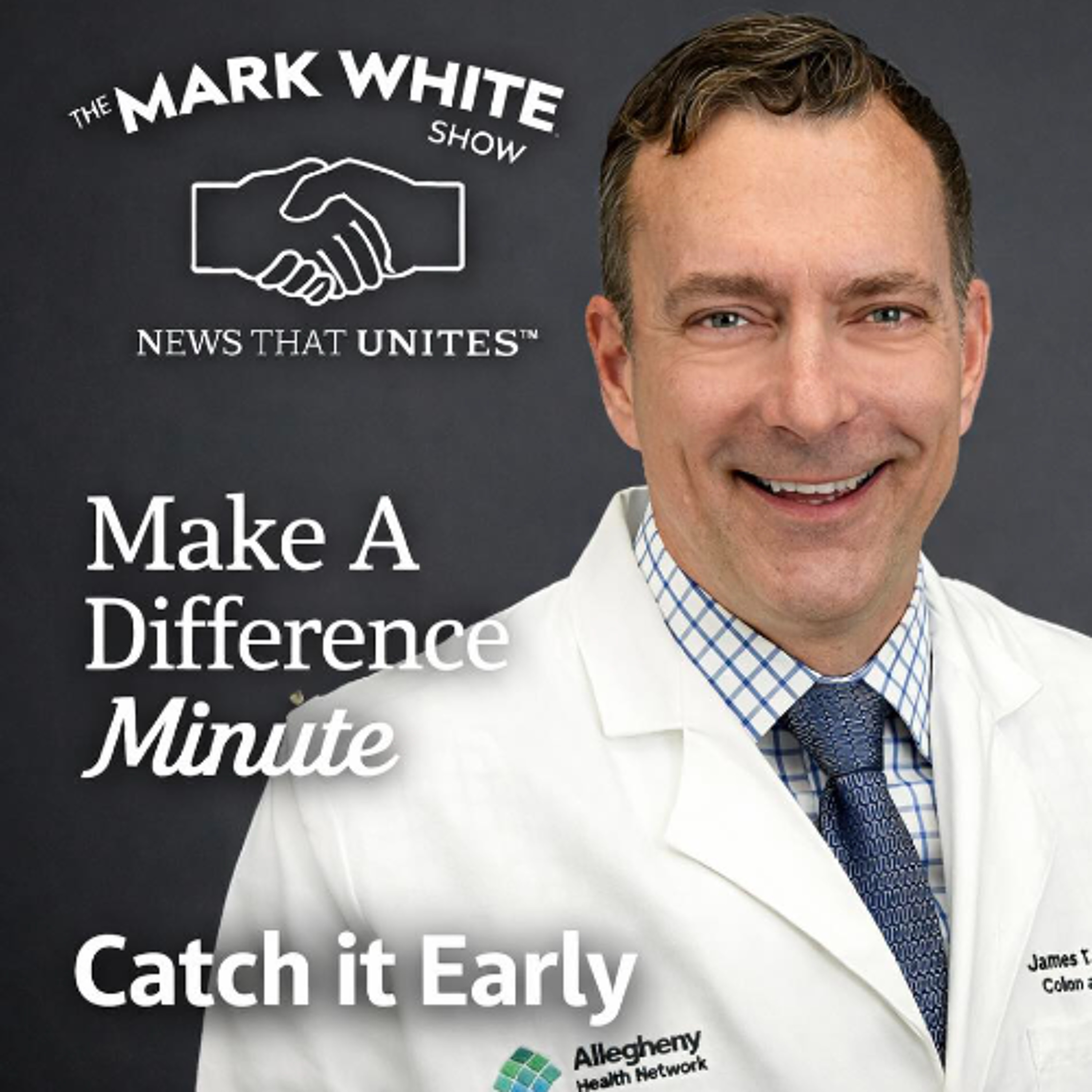 Make A Difference Minute: Catch it Early episode artwork