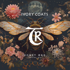 Ivory Coats- Honey Bee [Tibetania Records]