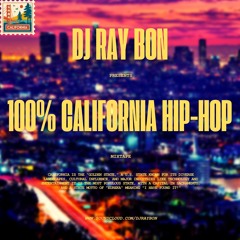 100% CALIFORNIA HIP-HOP MIXTAPE