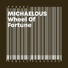 Michaelous - Wheel Of Fortune (Original Mix)