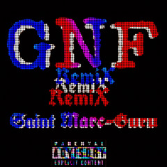 gnf remix- Saint Marc-Guru