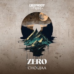 Choujaa - Zero
