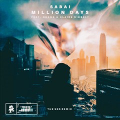 Sabai - Million Days (feat. Hoang & Claire Ridgely) (The Sed Remix)