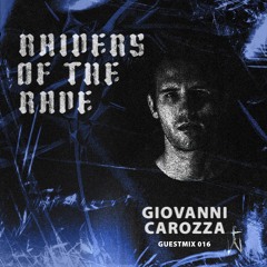 RAIDER OF THE RAVE [016] - Giovanni Carozza