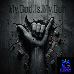My.God.Is.My.Gun