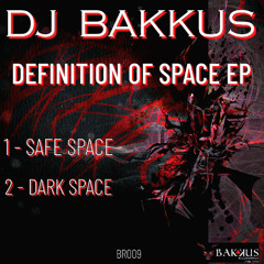 DJ BAKKUS-DARK SPACE