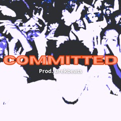 COMMITTED - Detroit x Veeze x Babyface ray type beat