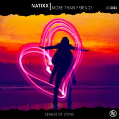 Natixx - More Than Friends (Extended Mix)