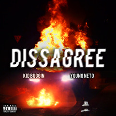 DissAgree (feat. YoungNeto)