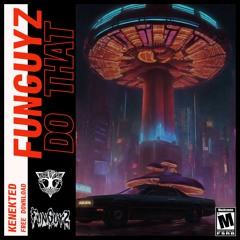 Funguyz  - Do That