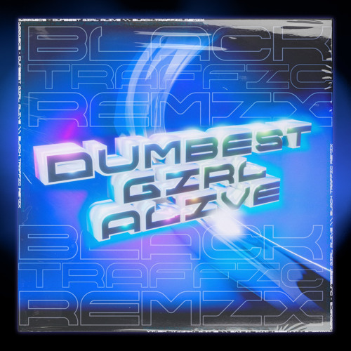 100 gecs - Dumbest girl alive (Black Traffic Remix) FREE DL