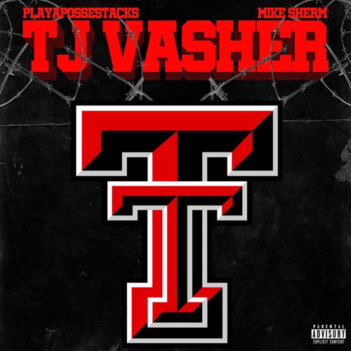 PlayaPosseStacks x Mike Sherm - TJ Vasher