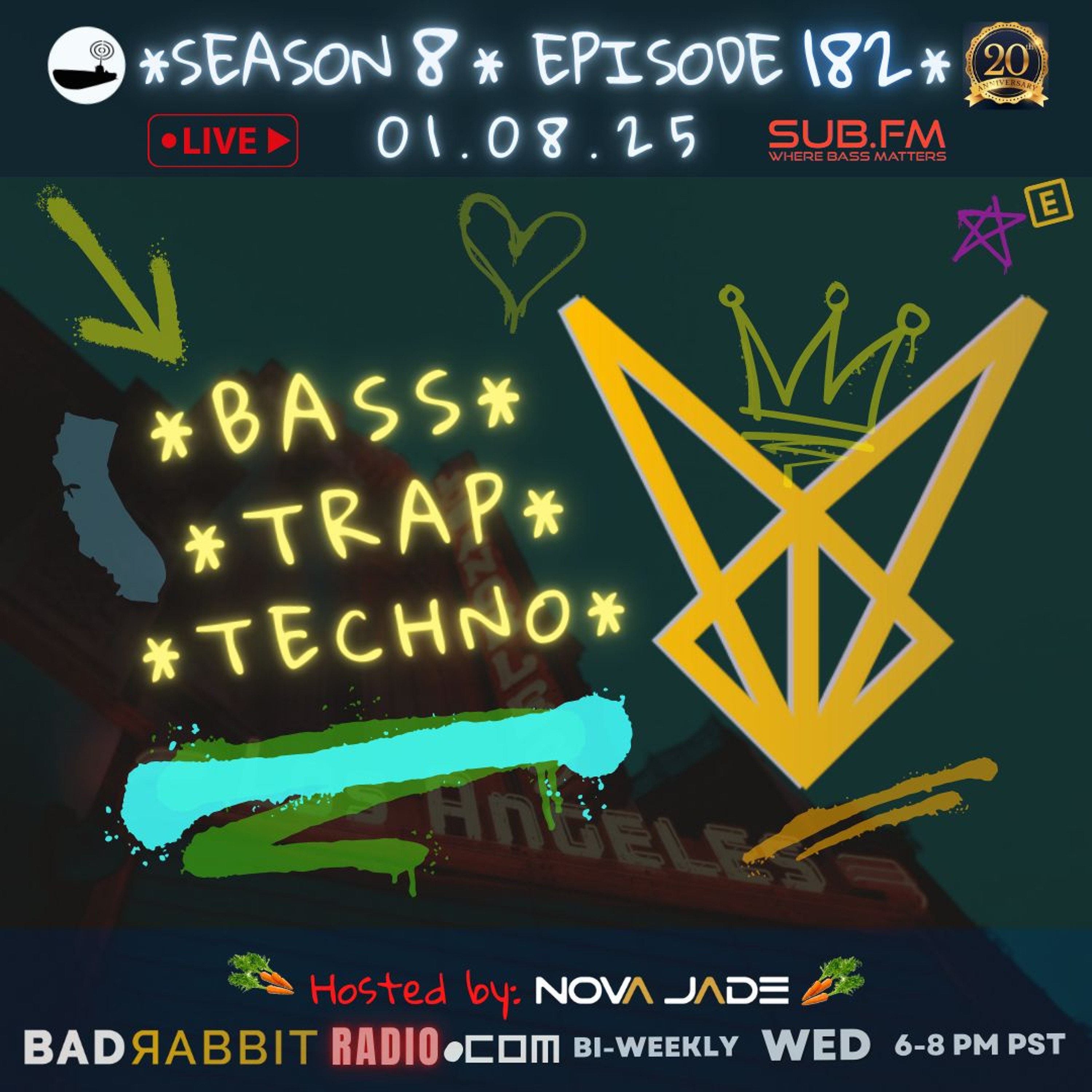 Bad Rabbit Radio S8 EP182 with Nova Jade - 08 Jan 2025