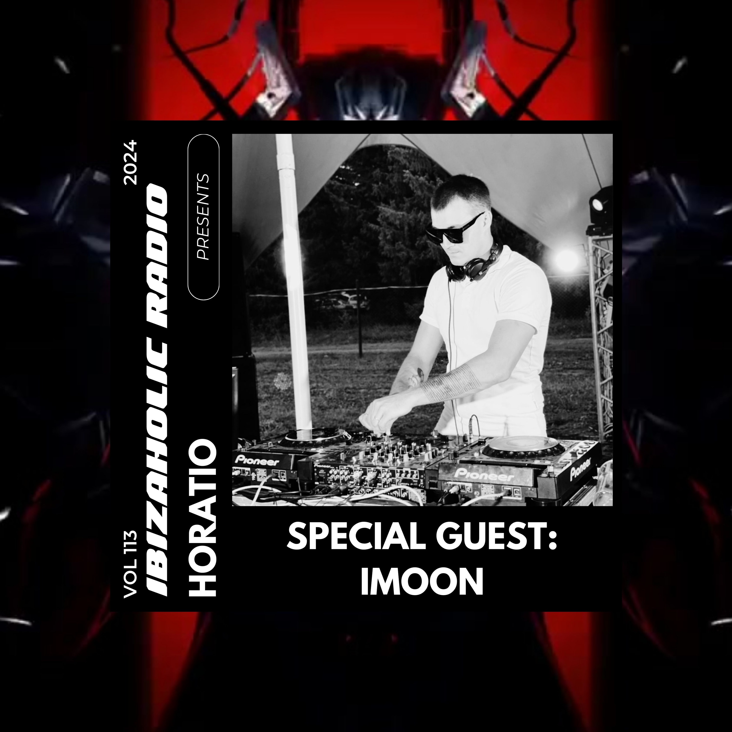 IBIZAHOLIC 133 SPECIAL GUEST MIX FROM: IMOON episode artwork