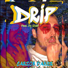 Drip prod. by SKEV