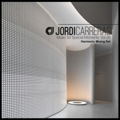 JORDI CARRERAS - Music For Special Moments | Vol.26