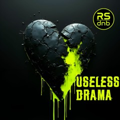 Useless drama