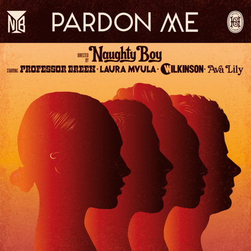 Pardon Me (Lynx Peace Edition) [feat. Professor Green, Laura Mvula, Wilkinson & Ava Lily]