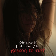 Reason To Rush (feat. Liset Alea)