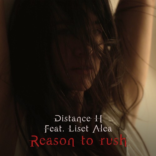 Reason To Rush (feat. Liset Alea)