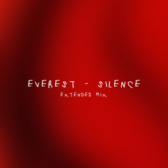 Everest - Silence (Extended Mix)