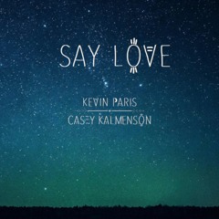 Say Love