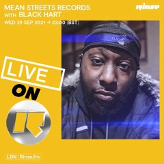 Mean Street Records FT Black Hart Live on Rinse FM Set (BlackHart Set)