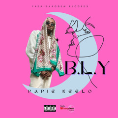 Papie Keelo - B.L.Y