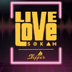 Live Love Sokah