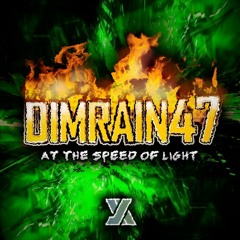 Dimrain47 - At the Speed of Light (HJfod Remix)