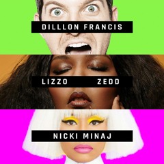Beautiful As Hell - Dillon Francis vs. Lizzo vs. Nicki Minaj vs. Zedd (Goobsie Mashup)