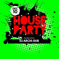 HOUSE PARTY FRIDAYS | VOL 59 |HIP HOP & TRAP| INSTAGRAM @DJ_ARCHI-DUB