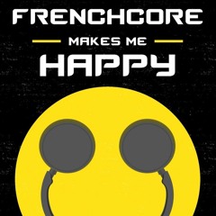 BaSStudL - Happy Frenchcore (MIX)