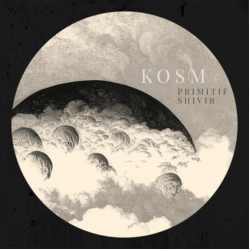 Primitif & Shivir - Kosm