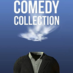 Get KINDLE 📭 Ten-Minute Plays: The Comedy Collection by  Andrew Biss [PDF EBOOK EPUB