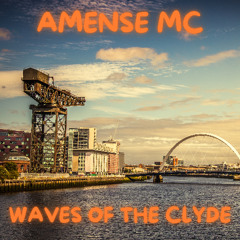 Waves of the Clyde - Amense MC