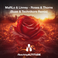 Roses & Thorns (Suae & Technikore Remix)