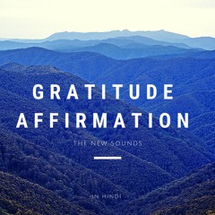 Gratitude Affirmation - In HindI-by gratitudeinhindi
