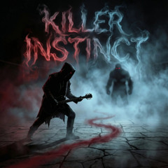 KILLER INSTINCT