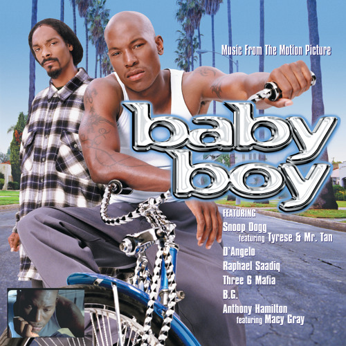 Just A Baby Boy (Soundtrack Version) [feat. Tyrese & Mr. Tan]