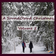 A SoundCloud Christmas Volume Two
