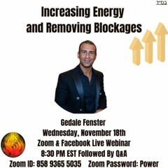 Increasing Energy And Removing Blockages