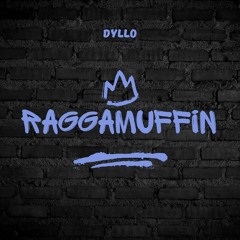Dyllo - RaggaMuffin ( FreeDownload )