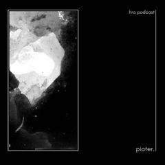 HRA PODCAST 041 // PIATER. // TRANCE SPECIAL