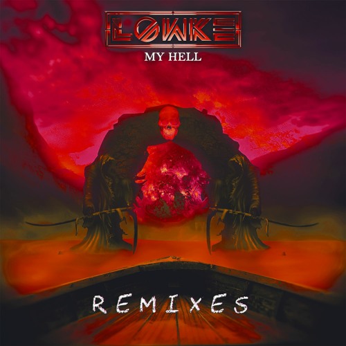 Lowke - My Hell (Konundrum Remix)