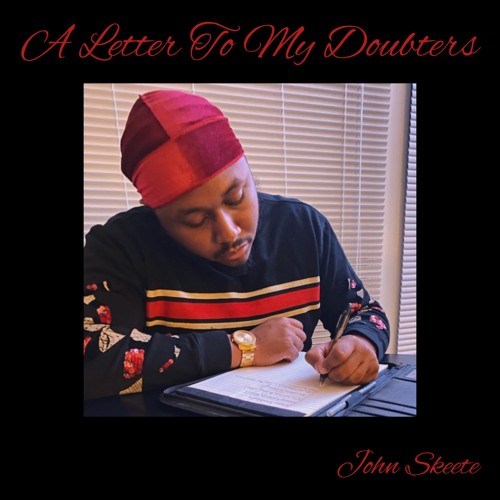 A Letter To My Doubters Prod. Gas Shawty