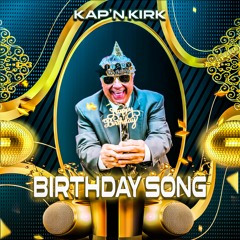 Kap'n Kirk - Birthday Song