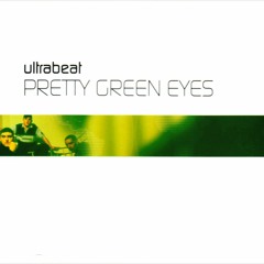 Ultrabeat - Pretty Green Eyes (Vance & DZ Remix)