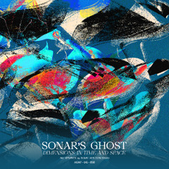 Sonars Ghost - My Life (Don't Stop)