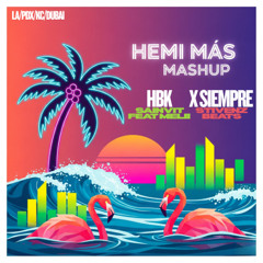 x siempre beat x HBK Sainvit feat Melii by Hemi Mas